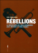 Rebellions : la résistance des gens ordinaires&nbsp;-&nbsp;Eric Hobsbawm