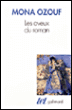 Les aveux du roman&nbsp;-&nbsp;Mona Ozouf