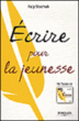 Ecrire pour la jeunesse&nbsp;-&nbsp;Faly Stachak
