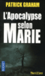L'Apocalypse selon Marie&nbsp;-&nbsp;Patrick Graham