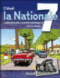 C'était la Nationale 7&nbsp;-&nbsp;Thierry Dubois