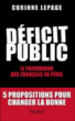 Déficit public : le patrimoine des français en péril&nbsp;-&nbsp;Corinne Lepage