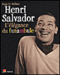 Henri Salvador : l'élégance du funambule&nbsp;-&nbsp;Serge Le Vaillant