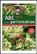 L'ABC de la pollinisation au potager et au verger&nbsp;-&nbsp;Vincent Albouy