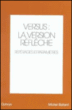 Versus la version réfléchie&nbsp;-&nbsp;Michel Ballard