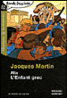Alix, l'enfant grec&nbsp;-&nbsp;Jacques Martin