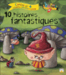 10 histoires fantastiques&nbsp;-&nbsp;Collectif