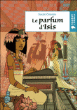 Le parfum d'Isis&nbsp;-&nbsp;Susan Geason
