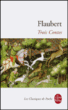 Trois contes&nbsp;-&nbsp;Gustave Flaubert