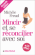 Mincir et se réconcilier avec soi&nbsp;-&nbsp;M. Freud