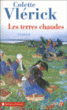 Les terres chaudes&nbsp;-&nbsp;Colette Vlérick