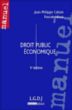 Droit public économique&nbsp;-&nbsp;Jean-Philippe Colson, Pascal Idoux