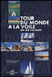 Tour du monde à la voile en 80 escales&nbsp;-&nbsp;Elisabetta Eördegh, Carlo Auriemma