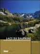 Lacs du Dauphiné&nbsp;-&nbsp;Jean-Michel Pouy