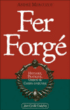 Fer forgé&nbsp;-&nbsp;André Mercuzot