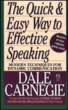 The quick and easy way to effective speaking