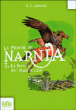 Les chroniques de Narnia, T1&nbsp;-&nbsp;Clive Staples Lewis