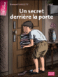 Un secret derrière la porte&nbsp;-&nbsp;Bernard Gallent