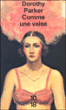 Comme une valse&nbsp;-&nbsp;Dorothy Parker