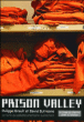 Prison valley&nbsp;-&nbsp;David Dufresne, Philippe Brault