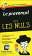 Le provençal pour les nuls&nbsp;-&nbsp;Philippe Blanchet