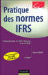 Pratique des normes IAS / IFRS&nbsp;-&nbsp;Robert Obert