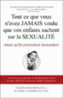 Tout ce que vous ne voudriez jamais que vos enfants sachent&nbsp;-&nbsp;Richardson, Schuster