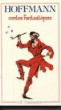 Contes fantastiques&nbsp;-&nbsp;Ernst Theodor Amadeus Hoffmann, José Lambert