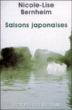 Saisons japonaises&nbsp;-&nbsp;Nicole Lise Bernheim