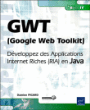 GWT (Google Web Toolkit)&nbsp;-&nbsp;Damien Picard