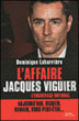 L'affaire Jacques Viguier : l'engrenage infernal&nbsp;-&nbsp;Dominique Labarrière