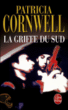 La griffe du Sud&nbsp;-&nbsp;Patricia Cornwell