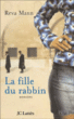 La fille du rabbin&nbsp;-&nbsp;Reva Mann, Valérie Rosier