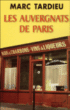 Les Auvergnats de Paris&nbsp;-&nbsp;Marc Tardieu
