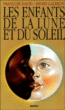 Les enfants de la lune et du soleil&nbsp;-&nbsp;François David