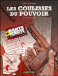 Les coulisses du pouvoir, Intégrale T2&nbsp;-&nbsp;Jean-Yves Delitte, Philippe Richelle