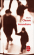 Incendiaire&nbsp;-&nbsp;Chris Cleave