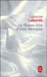 La douce joie d'être trompée&nbsp;-&nbsp;Catherine Laborde