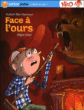 Face à l'ours&nbsp;-&nbsp;Hubert Ben Kemoun