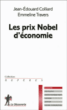 Les prix Nobel d'économie&nbsp;-&nbsp;Jean-Edouard Colliard, Emmeline Travers