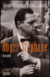 Roger Stéphane&nbsp;-&nbsp;Olivier Philipponnat, Patrick Lienhardt
