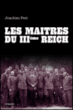 Les maîtres du IIIe Reich&nbsp;-&nbsp;Joachim Fest