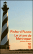 Le phare de Monhegan&nbsp;-&nbsp;Richard Russo