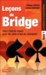 Le bridge&nbsp;-&nbsp;Philippe Caralp, Jérôme Rombaut