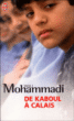 De kaboul à Calais&nbsp;-&nbsp;Wali Mohammadi