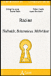Racine, Thébaïde, Britannicus, Mithridate&nbsp;-&nbsp;Collectif