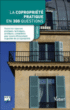 La copropriété pratique en 300 questions&nbsp;-&nbsp;Collectif