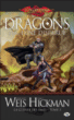 Dragonlance, La guerre des âmes T3&nbsp;-&nbsp;Margaret Weis, Tracy Hickman