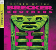 Brecker Brothers&nbsp;-&nbsp;Return of the Brecker Brothers - Digipack