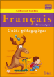 Caribou - francais cm2 - guide pedagogique&nbsp;-&nbsp;Raimbert+vanetti+var